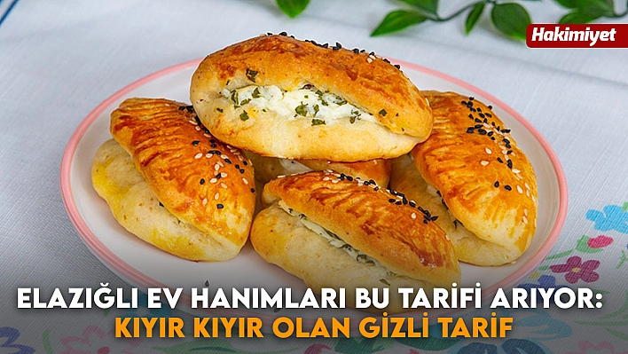 Elazığlı ev hanımları bu tarifi arıyor: Kıyır kıyır olan gizli tarif