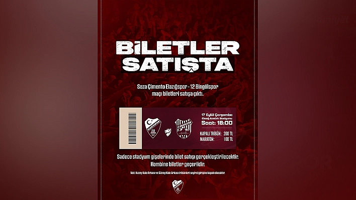 Elazığspor - 12 Bingölspor maçı biletleri satışta