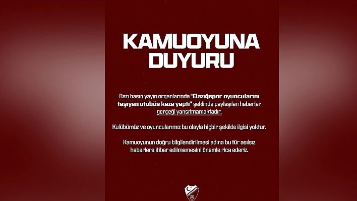 Elazığspor'dan asılsız iddialara karşı kamuoyuna duyuru