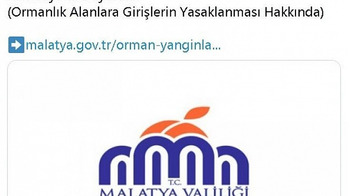 Malatya'da ormanlara girişler yasaklandı