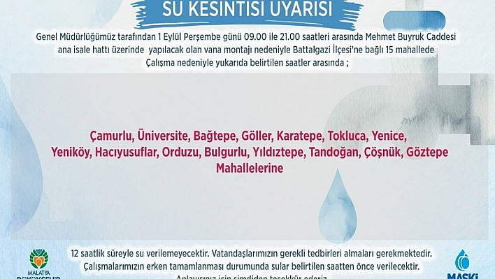 Malatya'da su kesintileri yaşanacak