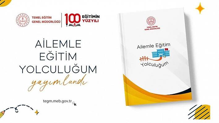 MEB 'Ailemle Eğitim Yolculuğum' projesine start verdi