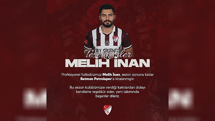 Melih İnan Batman Petrolspor'a kiralandı