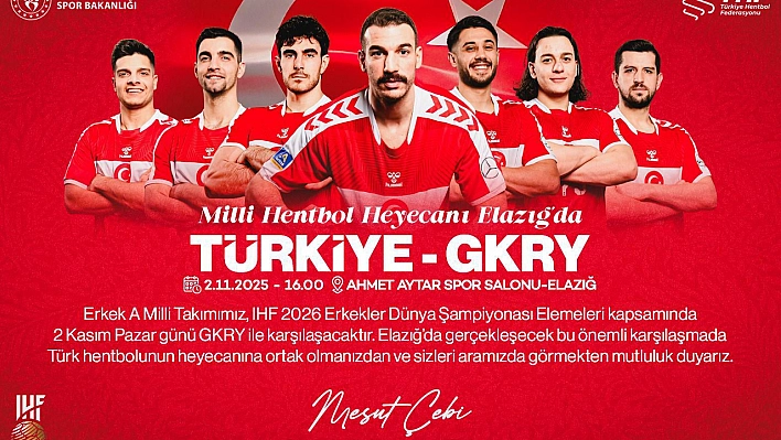 Milli Hentbol heyecanı Elazığ'a taşıyor