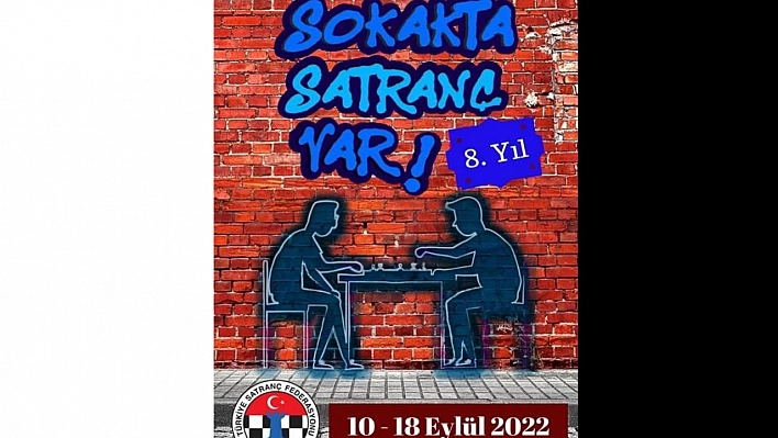 Sokakta Satranç Var Başlıyor