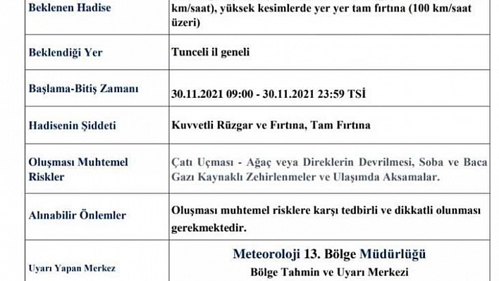 Tunceli'de fırtına uyarısı