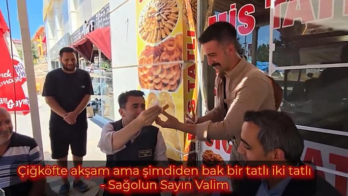 Tunceli Valisi Aygöl, çiğ köfteyi tatlıya bağladı