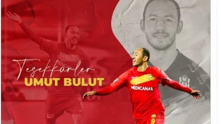 Yeni Malatyaspor'dan Umut Bulut'a teşekkür