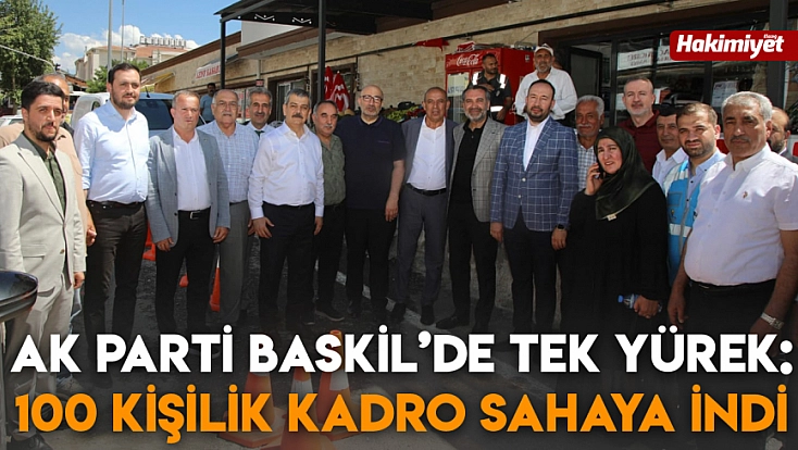 AK Parti Baskil’de tek yürek: 100 kişilik kadro sahaya indi