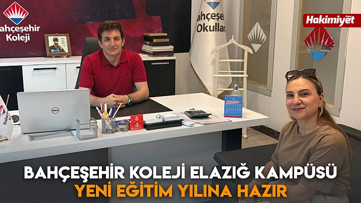 Bahçeşehir Koleji Elazığ Kampüsü yeni eğitim yılına hazır