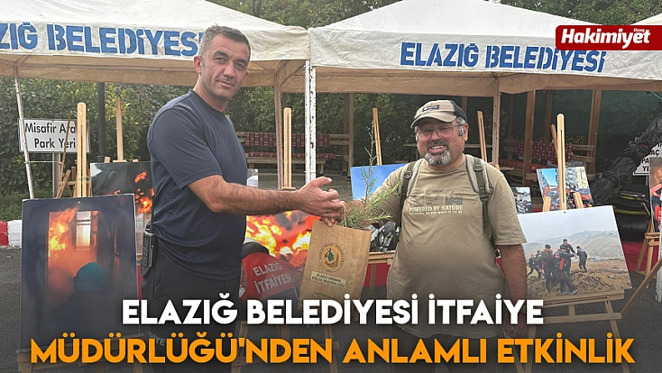 Elazığ Belediyesi İtfaiye Müdürlüğü'nden anlamlı etkinlik