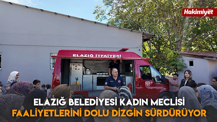 Elazığ Belediyesi Kadın Meclisi faaliyetlerini dolu dizgin sürdürüyor