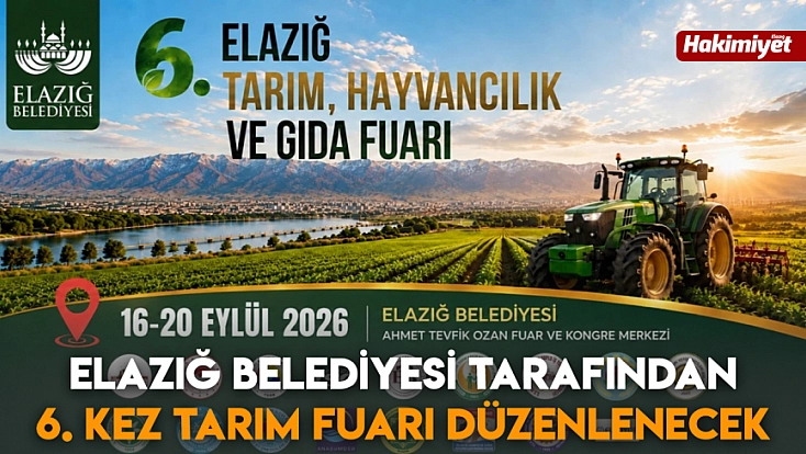 Elazığ Belediyesi tarafından 6. kez Tarım Fuarı düzenlenecek