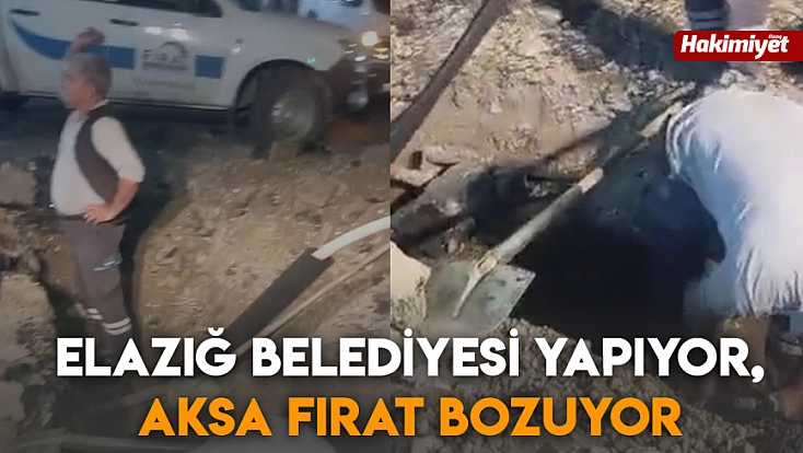 Elazığ Belediyesi yapıyor, Aksa Fırat bozuyor!