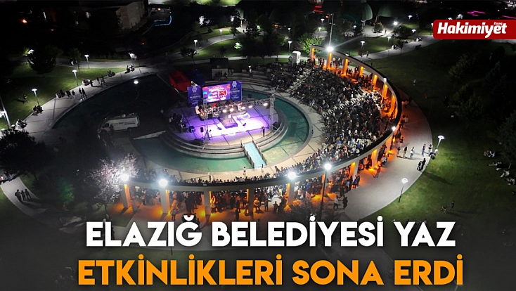 Elazığ Belediyesi Yaz Etkinlikleri sona erdi