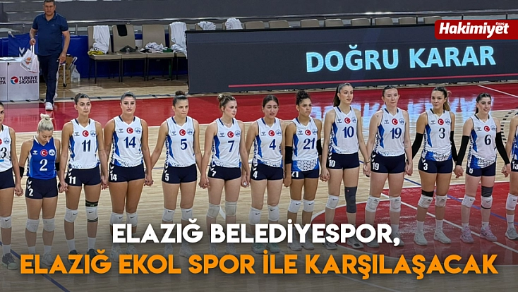 Elazığ Belediyespor, Elazığ Ekol Spor ile Karşılaşacak