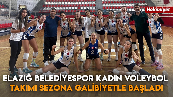 Elazığ Belediyespor Kadın Voleybol Takımı sezona galibiyetle başladı