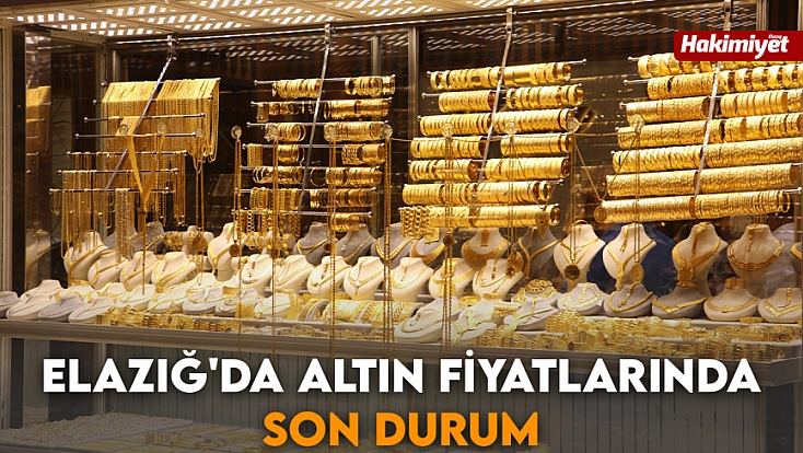 Elazığ'da altın fiyatları (14.12.2025)