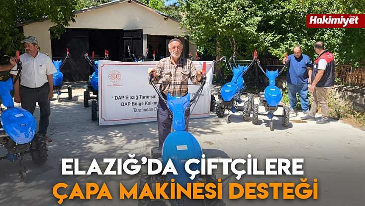 Elazığ’da çiftçilere çapa makinesi desteği