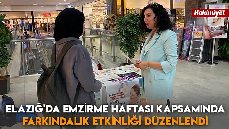 Elazığ'da Emzirme Haftası kapsamında farkındalık etkinliği düzenlendi