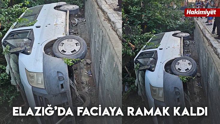Elazığ’da faciaya ramak kaldı