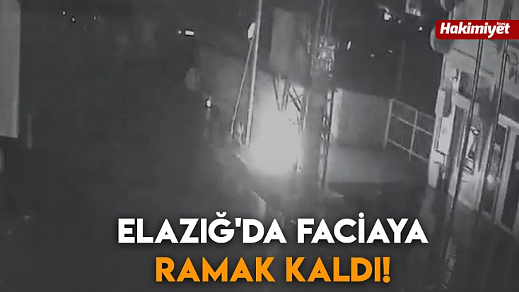Elazığ'da faciaya ramak kaldı!