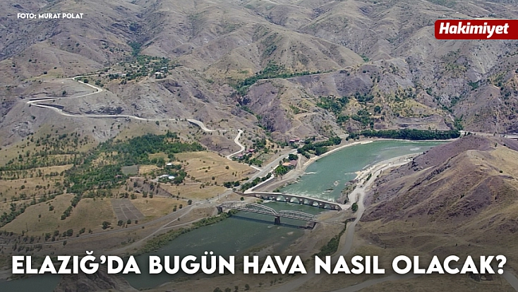 Elazığ'da hava bugün nasıl olacak? (18.09.2026)