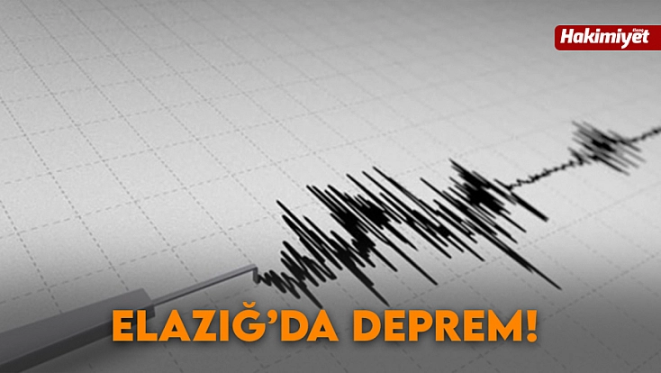 Elazığ'da korkutan deprem
