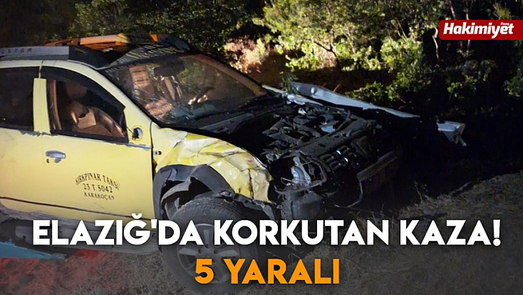 Elazığ'da korkutan kaza! 5 yaralı
