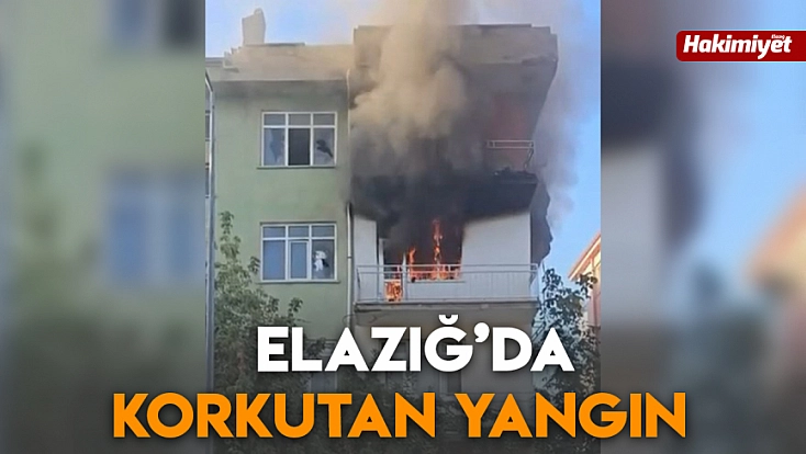 Elazığ’da korkutan yangın