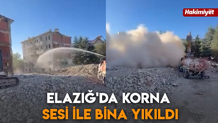 Elazığ'da korna sesi ile bina yıkıldı