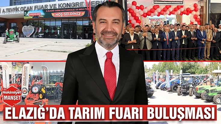 Elazığ’da Tarım Fuarı buluşması