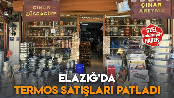 Elazığ'da termos satışları patladı