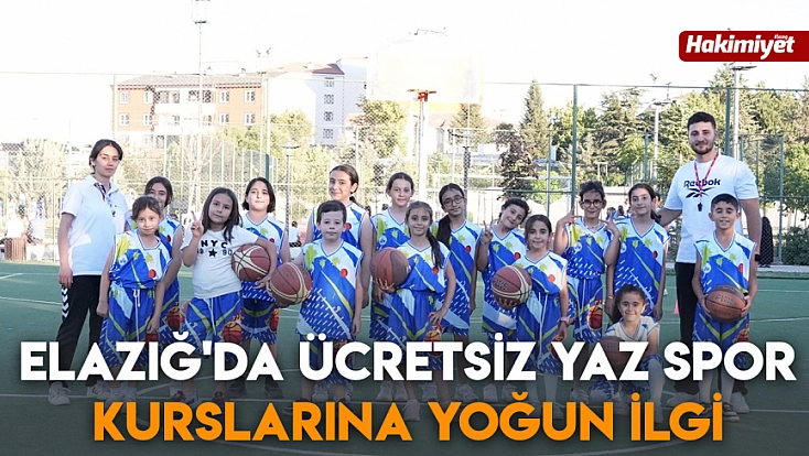 Elazığ'da ücretsiz yaz spor kurslarına yoğun ilgi