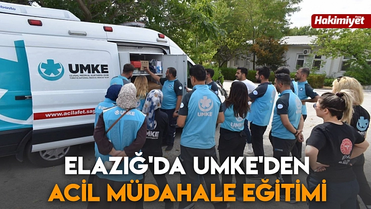 Elazığ'da UMKE'den acil müdahale eğitimi