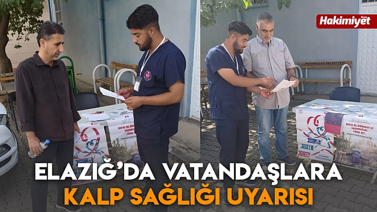 Elazığ’da vatandaşlara kalp sağlığı uyarısı