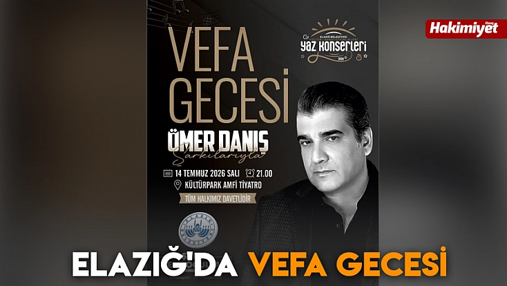 Elazığ'da vefa gecesi