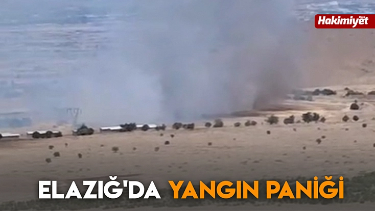 Elazığ'da yangın paniği