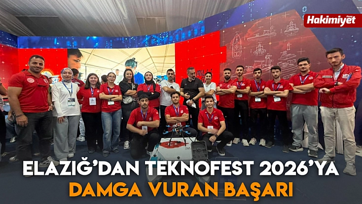 Elazığ’dan TEKNOFEST 2026’ya damga vuran başarı