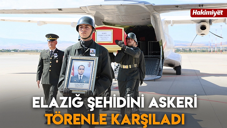 Elazığ şehidini askeri törenle karşıladı