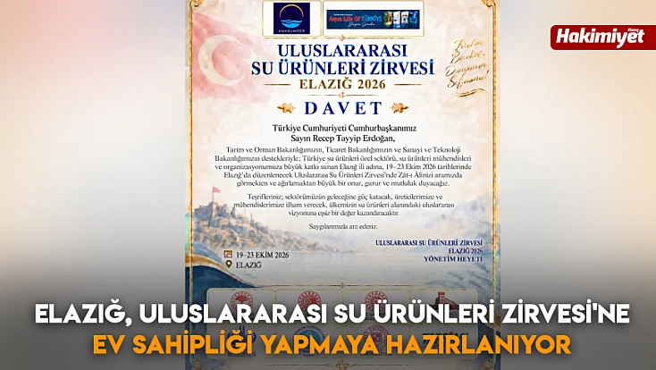 Elazığ, Uluslararası Su Ürünleri Zirvesi'ne ev sahipliği yapmaya hazırlanıyor