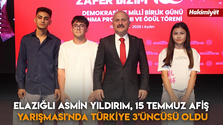 Elazığlı Asmin Yıldırım, 15 Temmuz Afiş Yarışması'nda Türkiye 3'üncüsü Oldu