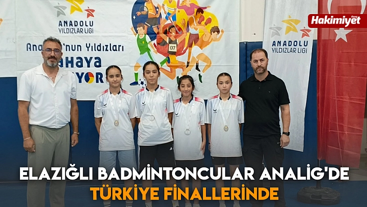 Elazığlı Badmintoncular ANALİG'de Türkiye Finallerinde