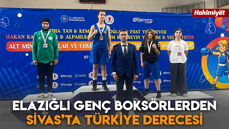 Elazığlı genç boksörlerden Sivas’ta Türkiye derecesi