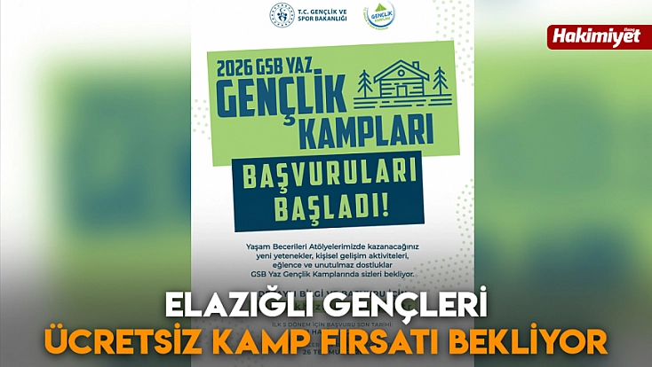 Elazığlı gençleri ücretsiz kamp fırsatı bekliyor
