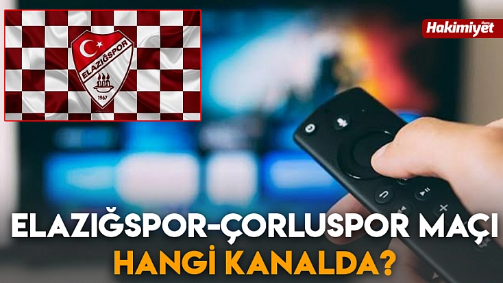 Elazığspor-Çorluspor maçı hangi kanalda?
