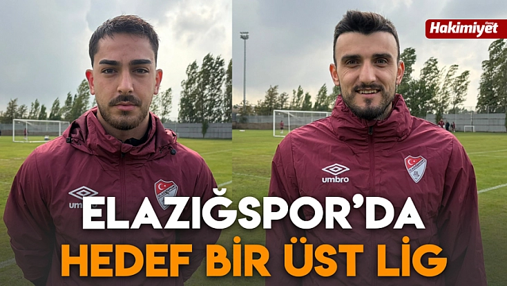 Elazığspor’da hedef bir üst lig