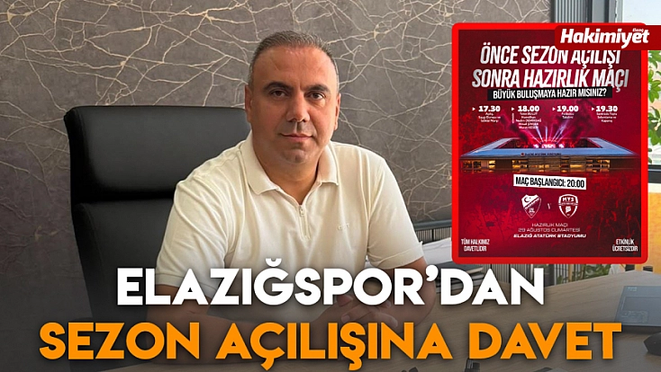 Elazığspor’dan  sezon açılışına davet