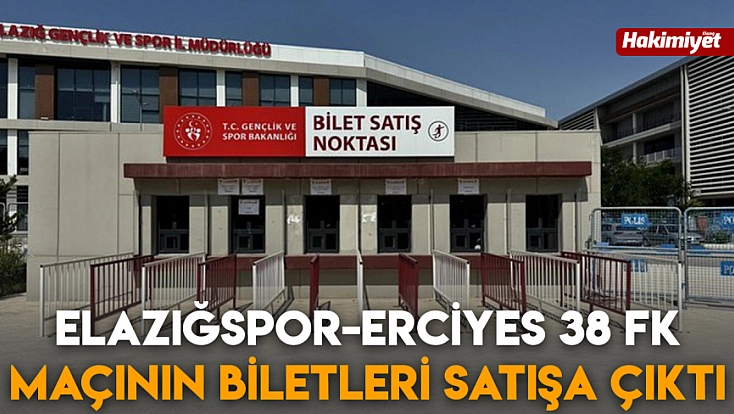 Elazığspor-Erciyes 38 FK maçının biletleri satışa çıktı