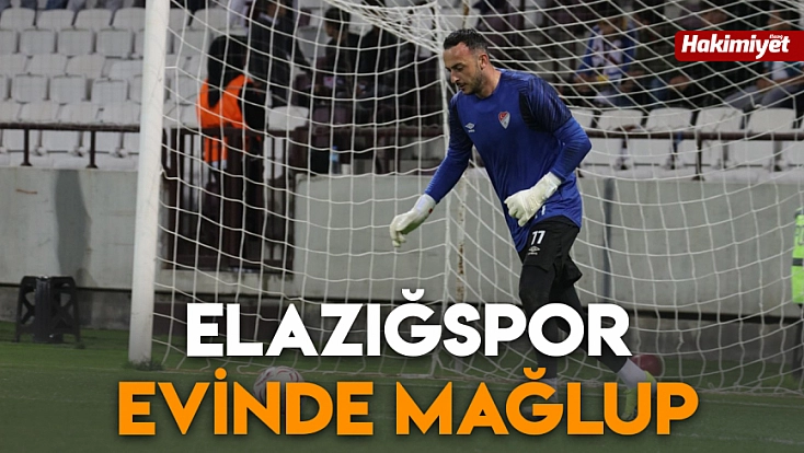 Elazığspor evinde mağlup